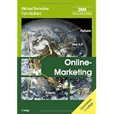 Online-Marketing: Tipps und Hilfen f�r die Praxisvon "Michael Bernecker"