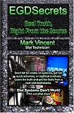 EGDSecrets: Reel Truth, Right From the Source