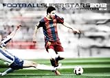 Football Superstars 2012 Calendar