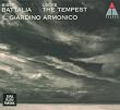 Biber: Battalia / Locke : The Tempest
