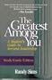 The Greatest Among You