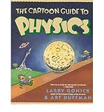 Produkt-Bild: The Cartoon Guide to Physics [ THE CARTOON GUIDE TO PHYSICS ] by Gonick, Larry (Author) Dec-18-1991 [ Paperback ]
