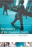 The Ministry of the Missional Church: A Community Led by the Spirit