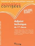 Adjoint technique de 1re classe 2009-2010 - cat�gorie C - fili�re technique