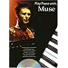 Play Piano with "Muse": Songbuch f�r Klavier, Gesang und Gitarre + CD