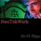 David Diggs - Neotekwerk