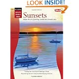 How to Draw and Paint Oil & Acrylic: Sunsets: Master the art of painting colorful and dramatic skies by Tom Swimm