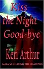 Kiss the Night...