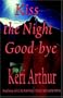 Kiss the Night Good-bye (The Nikki and Michael Series, Book 4)