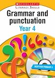 Grammar and Punctuation Year 4 (New Scholastic Literacy Skills)