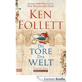 Die Tore der Welt: Roman