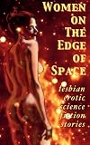 Women on the Edge of Space