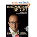 Ich mach dich reich!: Ihr sicherer Weg zu Gl�ck und Wohlstand