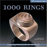 1000 Rings: Inspiring Adornments for the Hand (500 Series)