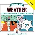 Janice VanCleave's Weather: Mind-Boggling Experiments You Can Turn Into Science Fair Projects