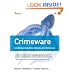 Crimeware: Understanding New Attacks and Defenses