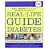 The Real-Life Guide to Diabetes: How to Handle Everyday Emergencies--And More