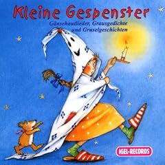 Kleine Gespenster. CD: Kleine Gespenstergeschichten und Lieder