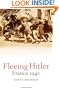 Fleeing Hitler: France 1940