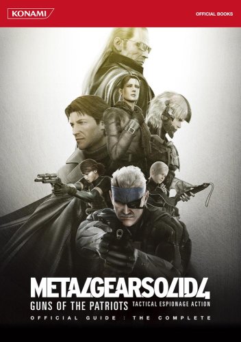 メタルギア ソリッド 4 ガンズ・オブ・ザ・パトリオット  公式ガイド ザ・コンプリート (KONAMI OFFICIAL BOOKS)