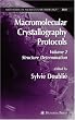 Macromolecular Crystallography Protocols, Volume 2: Structure Determination (Methods in Molecular Biology)