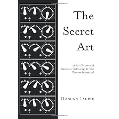 The Secret Art: A Brief History of Radionic Technology for the Creative Individual