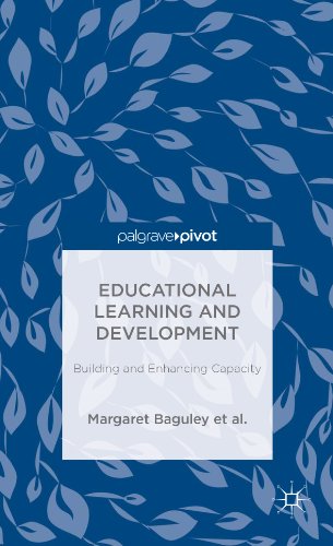 Educational Learning and Development: Building and Enhancing Capacity (Palgrave Pivot)