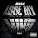 Lose My Mind Feat Plies