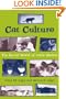 Cat Culture: The Social World of a Cat Shelter (Animals, Culture, and Society)