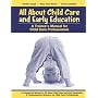 All About Child Care and Early Education: A Trainee's Manual for Child Care Professionals