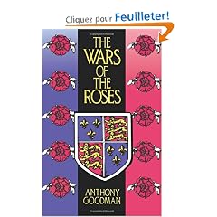 The Wars of the Roses: Military Activity and English Society, 1452-97