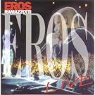 Eros Live