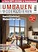 Umbauen & Modernisieren [Jahresabo]