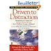Driven to Distraction: Recognizing and Coping with Attention Deficit Disorder from Childhood Through Adulthood
