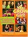 You Grow Girl!: A Self-empowering Workbook for Tweens and Teens