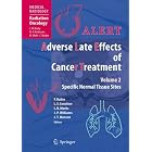 Click here to buy ALERT Adverse Late Effects of Cancer Treatment: Volume 2: Specific Normal Tissue... by Philip Rubin, Louis S. Constine, Lawrence B. Marks, and Jacqueline P. Williams.