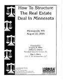 How To Structure The Real Estate Deal in Minnesota