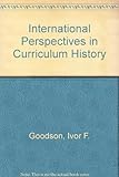 International perspectives in curriculum history