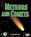Meteors and Comets (Early Bird Astronomy)