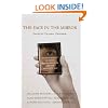 The Face in the Mirror: Writers Reflect on Their Dreams of Youth and the Reality of Age
