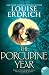 The Porcupine Year