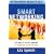Smart Networking: Attract a Following In Person and Online