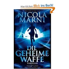 Die geheime Waffe: Thriller