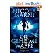 Die geheime Waffe: Thriller