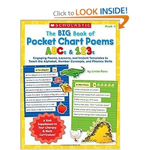 Big Book of Pocket Chart Poems: ABCs and 123s: Engaging Poems, Lessons, and Instant... by Linda B. Ross