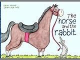 The horse and the rabbit
