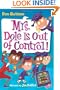 My Weird School Daze #1: Mrs. Dole Is Out of Control!