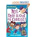 My Weird School Daze #1: Mrs. Dole Is Out of Control!