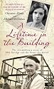A Lifetime In The Building: The Extraordinary Story of May Savidge & the House She Moved