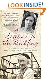 A Lifetime In The Building: The Extraordinary Story of May Savidge & the House She Moved